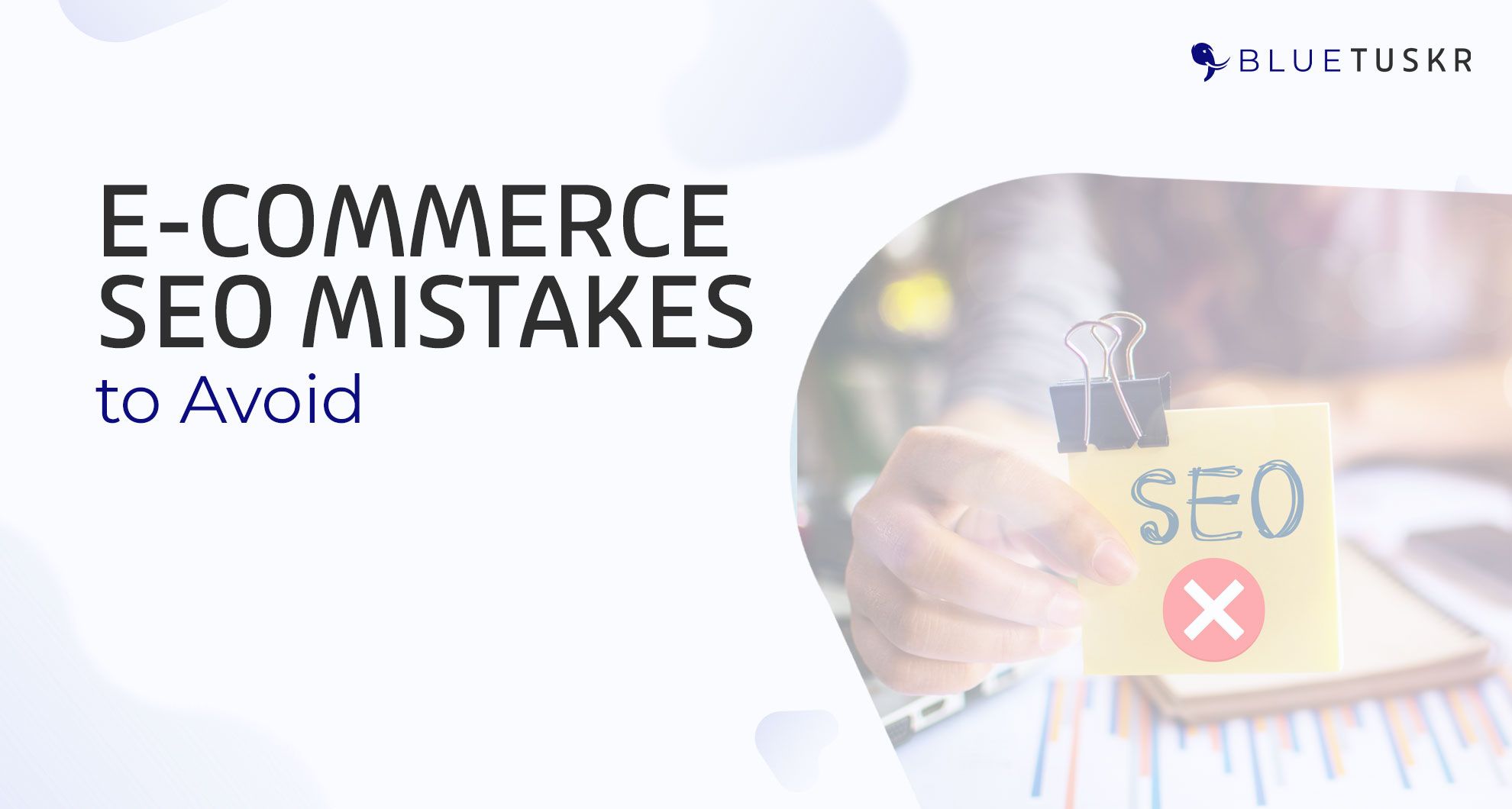 E-Commerce Mistakes To Avoid