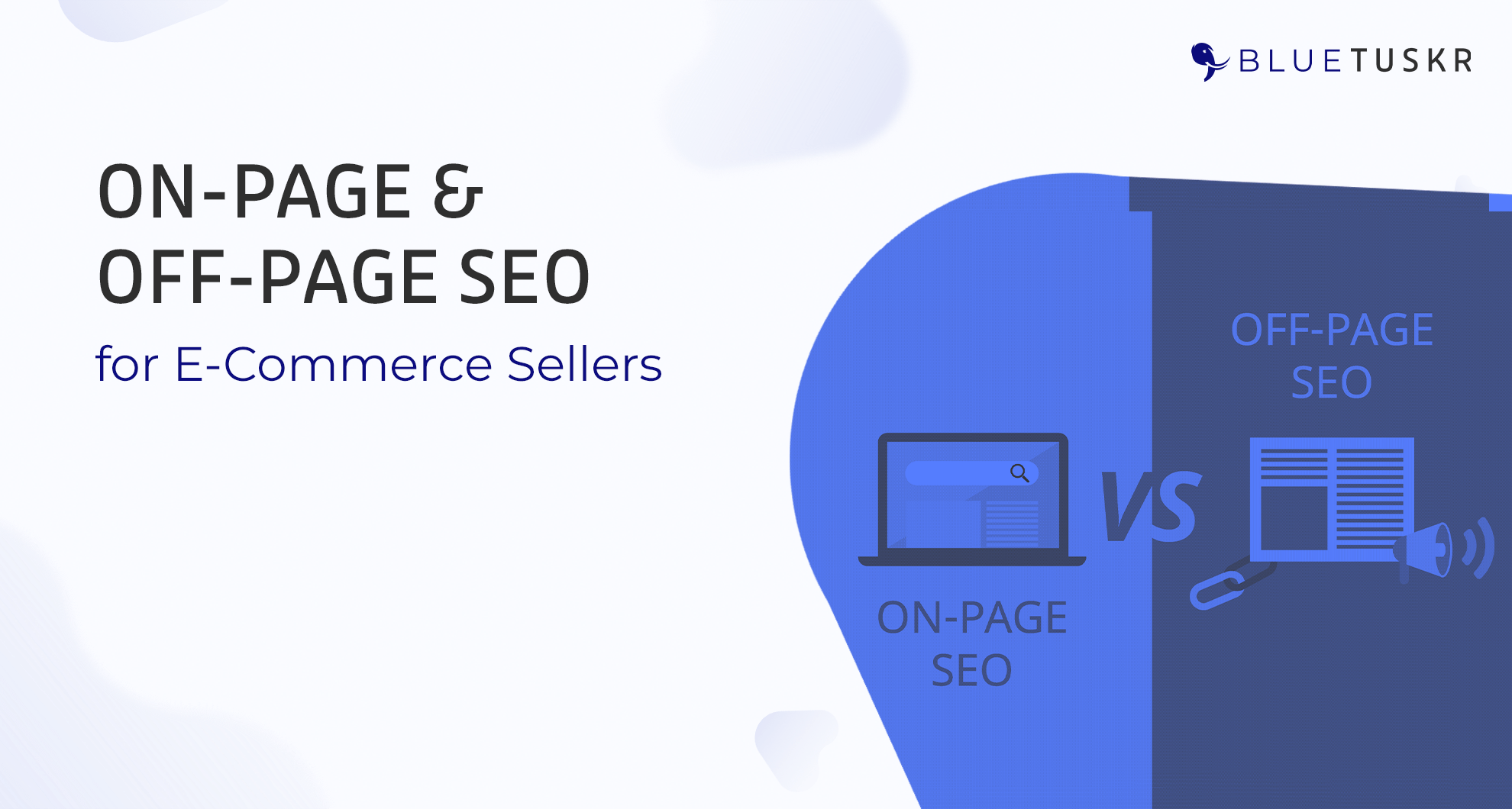 On-page and off-page SEO for E-commerce